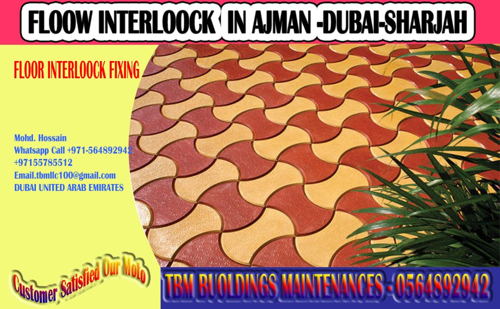 Private: Perving  Interlock Fixing work Contractor in Dubai Sharjah Ajman