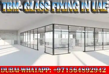 Glass Partition Contractor Ajman Sharjah