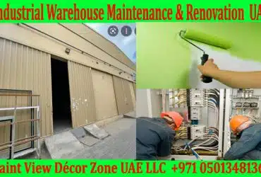 Industrial Warehouse Maintenance and Renovatiion Works Ajman