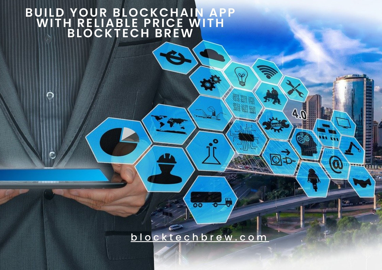 Build Your Blockchain App with Reliable price with Blocktech Brew