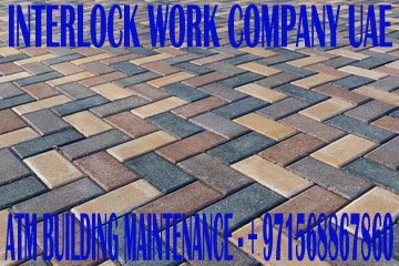 Interlock &Tiles Fixing Company in Umm Al Quwain, Dubai, Sharjah UAE