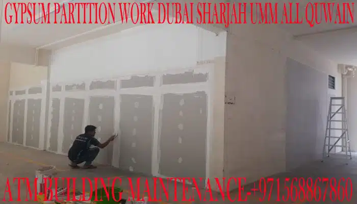Low cost Gypsum Partition ceiling  Works in Umm Al Quwain Dubai Sharjah UAE