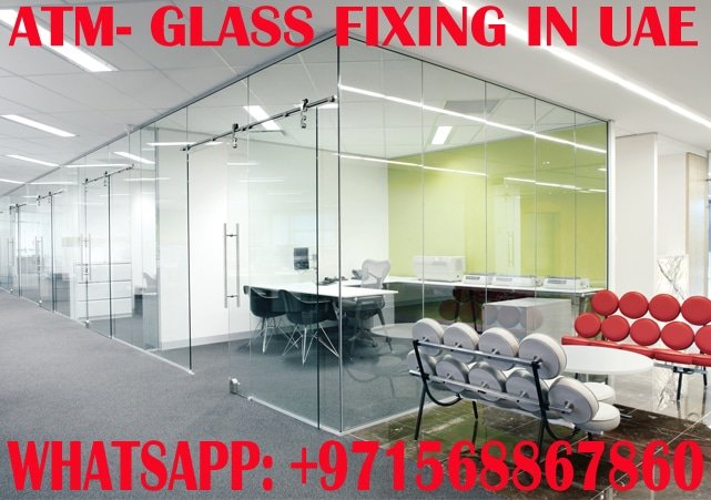 Glass Partition Works  in Umm Al Quwain, Dubai,  Sharjah UAE