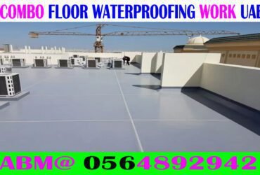 Combo Waterproofing Company Ajman Sharjah Dubai 0564892942