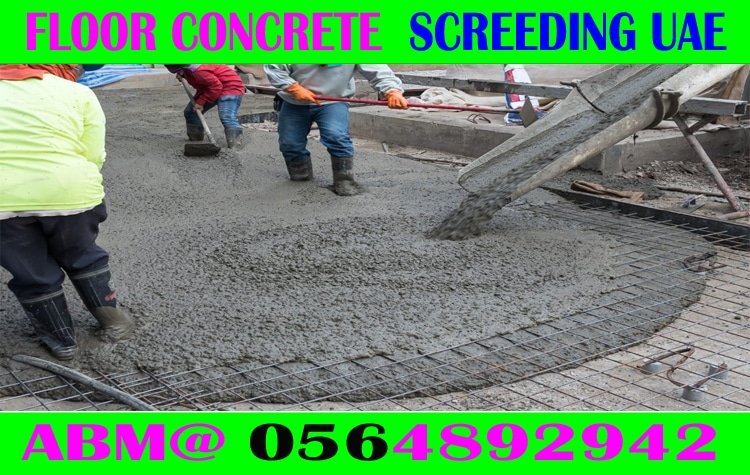 Concrete Floor Screeding Contractor in Ajman Dubai Sharjah