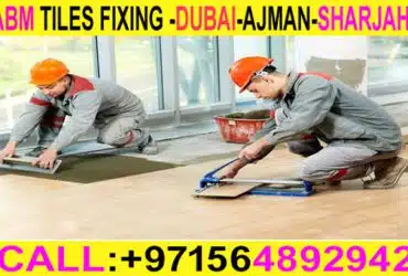Ceramic Tile Fixing Contractor Sharjah Ajman Dubai