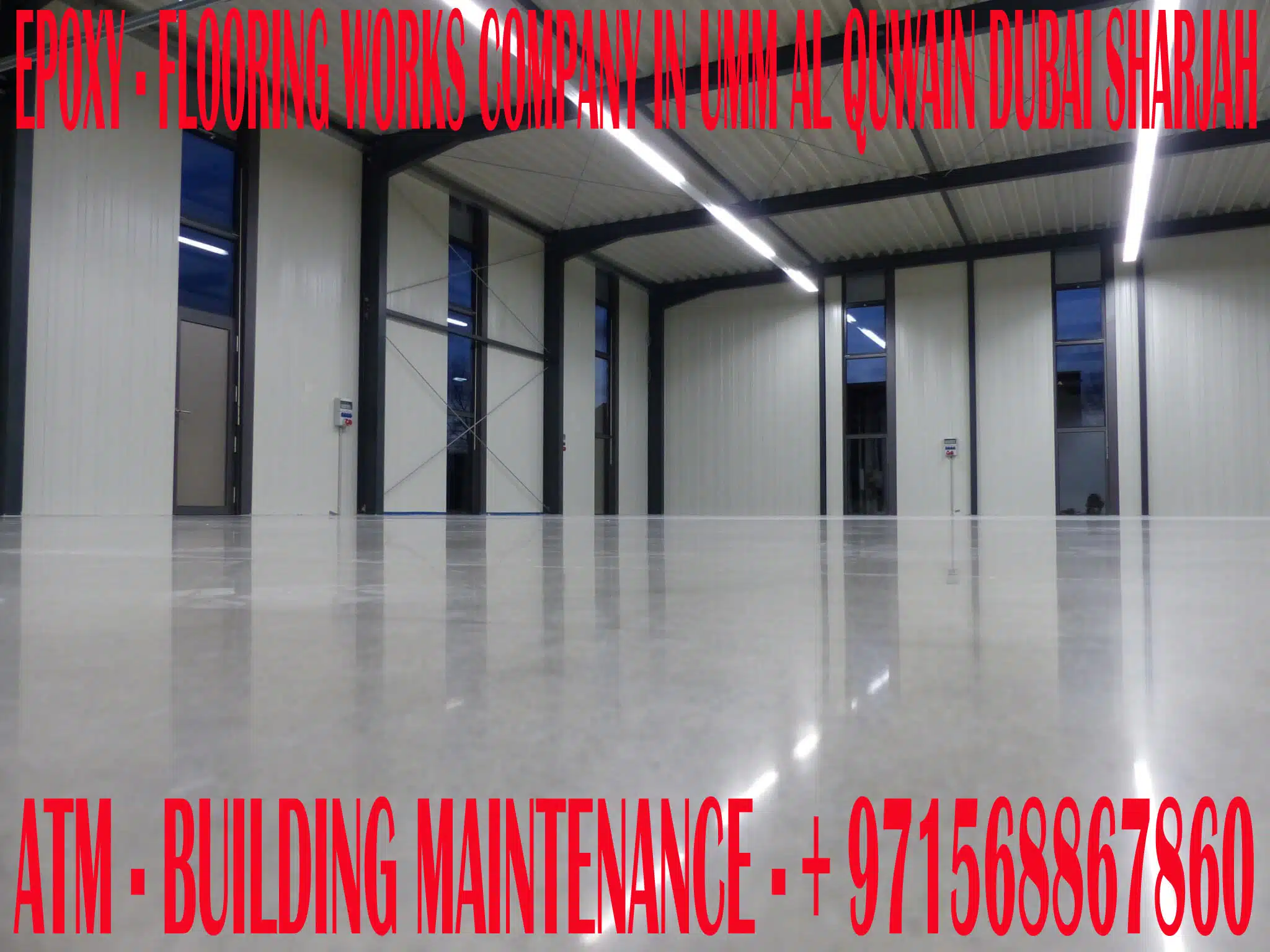 Warehouse Epoxy Flooring Works Company in Umm Al Quwain/ Dubai /Sharjah/UAE