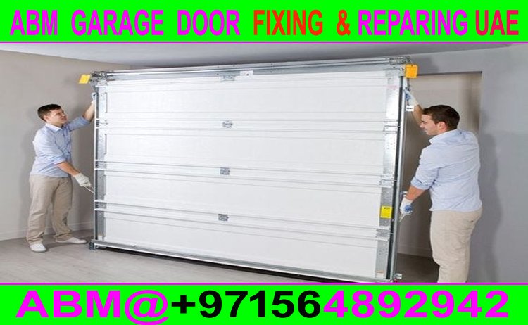 Garage Door Fixing and Maintenance Company Dubai Ajman Sharjah