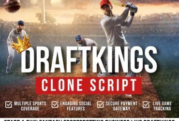 Start Your Fantasy Sports Empire with DraftKings Clone Script