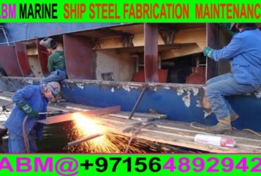 Marine Ship Wielding Fabrication Services Contractor in Dubai, Ajman , Sharjah