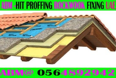 Roof Hit Proofing Rockwool fixing Contractor In Dubai Ajman