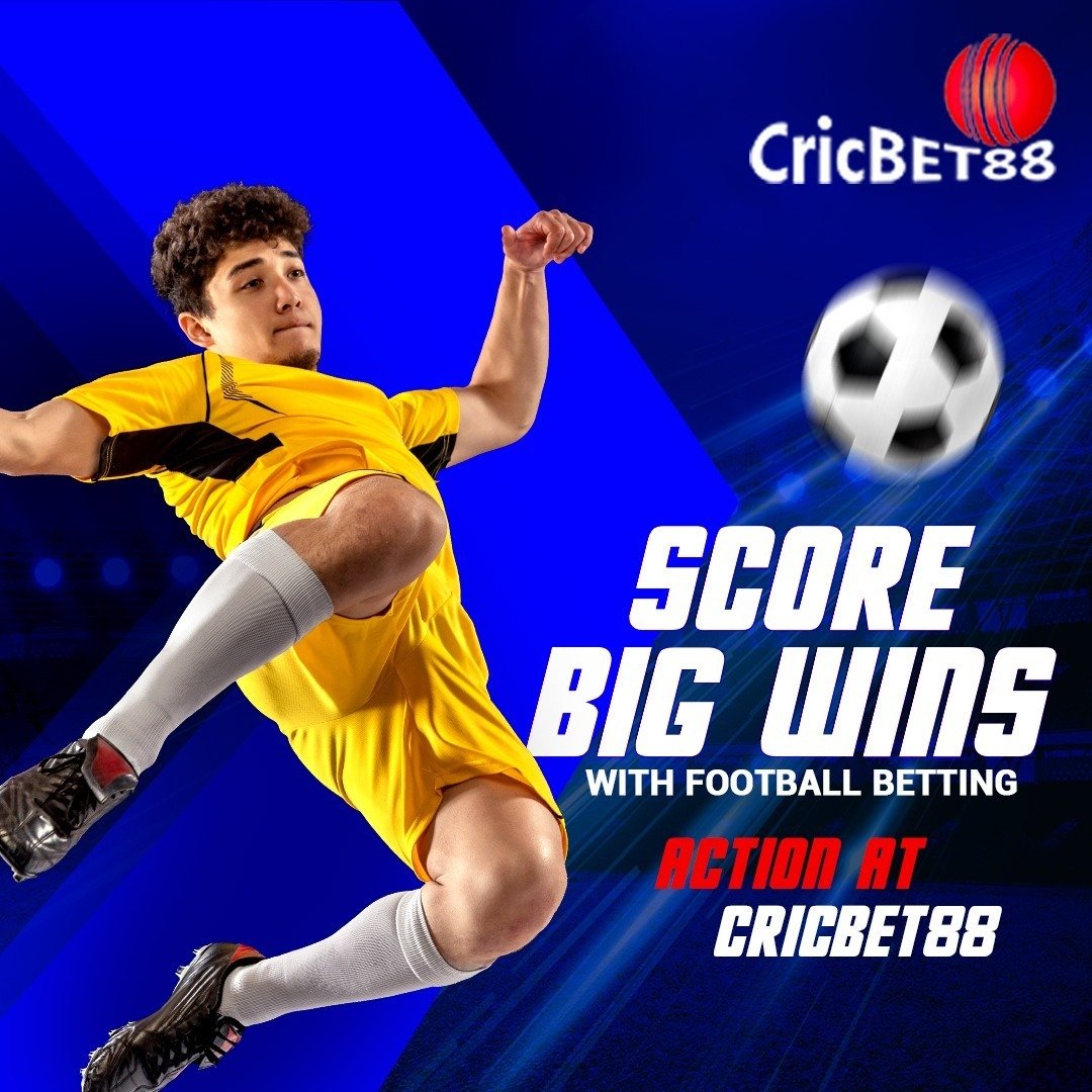 Cricbet88 | Football Betting & Football Odds
